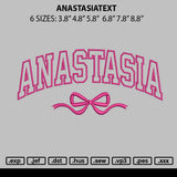Anastasiatext Embroidery File 6 sizes