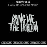 Bringtext 01 Embroidery File 6 sizes