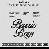 Barrio B Embroidery File 6 sizes