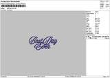 Best Day Text Embroidery File 6 sizes