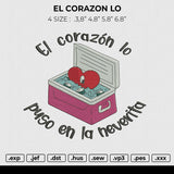 EL CORAZON LO Embroidery