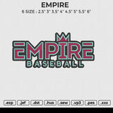 EMPIRE Embroidery File 6 size