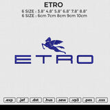 ETRO Embroidery File&nbsp;6 size