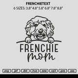 Frenchietext Embroidery File 6 sizes