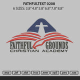 Faithfultext 0208 Embroidery File 6 sizes