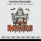 GHOSH BOOOBS Embroidery File 6 size