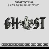 Ghost Text 0503 Embroidery File 6 sizes