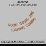 Goodtext Embroidery File 6 sizes