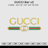 GUCCI Bar v2 Embroidery File 6 size