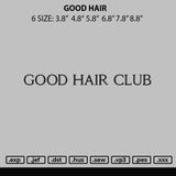 Good Hair Embroidery File 6 sizes