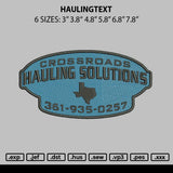 Haulingtext Embroidery File 6 sizes