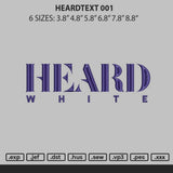 Heardtext 001 Embroidery File 6 sizes