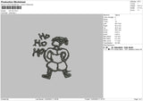 Ho Ho Ho 02 Embroidery File 6 sizes