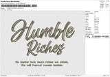 HUMBLE RICHES Embroidery File 6 size