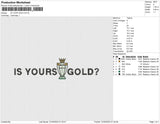 IS YOUR GOLD