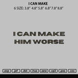 I Can Make Embroidery File 6 sizes
