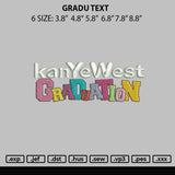 Gradu Text Embroidery File 6 sizes