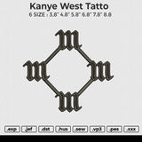 Kanye west tatto Embroidery File 6 size
