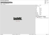 Lashedtext004 Embroidery File 6 sizes