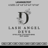 Lashangeltext Embroidery File 6 sizes