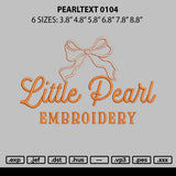 Pearltext0104 Embroidery File 6 sizes