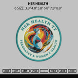 Her Health Embroidery File 6 sizes
