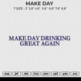 MAKE DAY Embroidery File 6 size