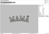 MAMA OUTLINE240126 Embroidery File 6 size