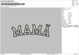 MAMA OUTLINE240126 Embroidery File 6 size