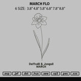 March Flo Embroidery File 6 sizes