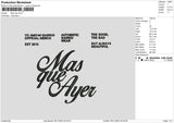 Mas Que Embroidery File 6 sizes
