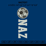 Naztext Embroidery File 6 sizes