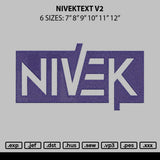 Nivektext V2 Embroidery File 6 sizes