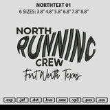 Northtext 01 Embroidery File 6 sizes