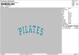 Pilatestext Embroidery File 6 sizes
