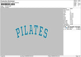 Pilatestext Embroidery File 6 sizes