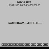 Porche Text Embroidery File 6 sizes