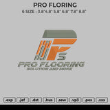 PRO FLORING Embroidery File 6 size