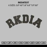 Rkdiatext Embroidery File 6 sizes
