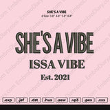 She's a Vibe Embroidery