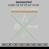 Snugglestext Embroidery File 6 sizes