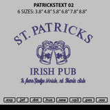 Patrickstext 02 Embroidery File 6 sizes