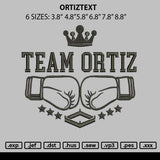 Ortiztext Embroidery File 6 sizes