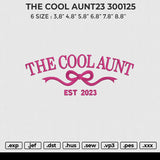 THE COOL AUNT23 300125 Embroidery File 6 sizes