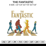 THE FANTASTIC Embroidery File 6 size