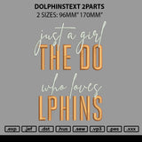 Dolphinstext 2Parts Embroidery File 2 size
