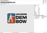 Universe Dem Bow v1 Embroidery File 6 size