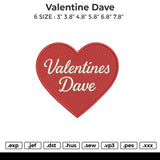 Valentine Dave Embroidery File 6 size