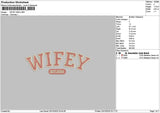 Wifeytext 2004 Embroidery File 6 sizes
