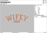 Wifeytext 2004 Embroidery File 6 sizes